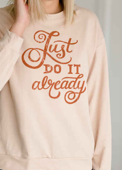 Just Do It Already Graphic Top - FINAL SALE Tops