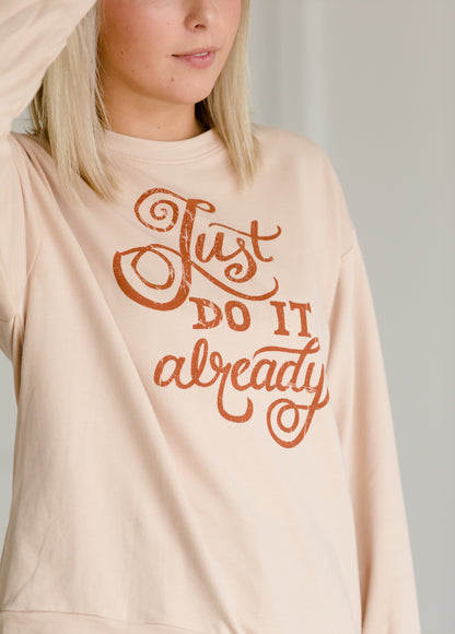 Just Do It Already Graphic Top - FINAL SALE Tops