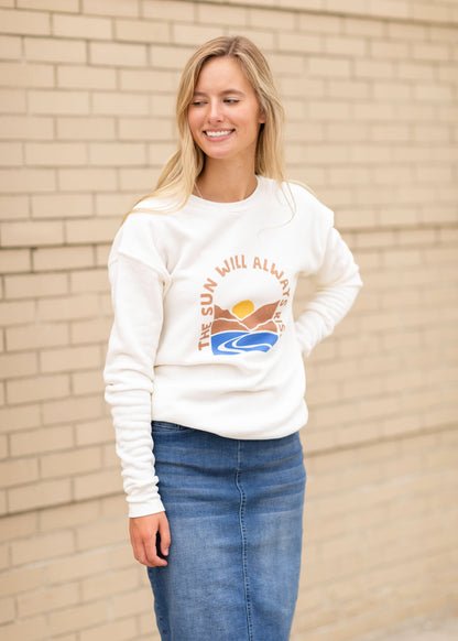 The Sun Will Always Rise Sweatshirt Tops